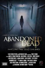 Watch Abandoned Dead Viooz