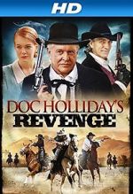 Watch Doc Holliday\'s Revenge Viooz