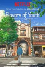 Watch Flavours of Youth Viooz