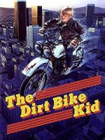 Watch The Dirt Bike Kid Viooz