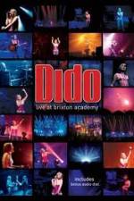 Watch Dido - Live At Brixton Academy Viooz