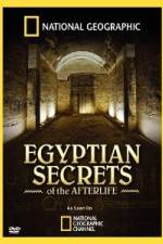 Watch Egyptian Secrets of the Afterlife Viooz