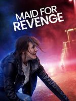 Watch Maid for Revenge Viooz