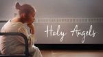 Watch Holy Angels (Short 2017) Viooz