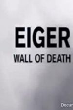 Watch Eiger: Wall of Death Viooz