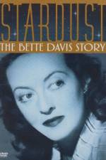 Watch Stardust: The Bette Davis Story Viooz
