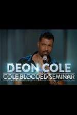 Watch Deon Cole: Cold Blooded Seminar Viooz