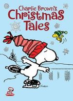 Watch Charlie Brown\'s Christmas Tales (TV Short 2002) Viooz