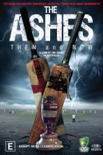 Watch The Ashes Then and Now Viooz
