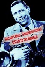 Watch Britain\'s Most Dangerous Songs: Listen to the Banned Viooz