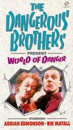 Watch Dangerous Brothers Present: World of Danger Viooz