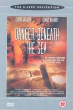 Watch Danger Beneath the Sea Viooz