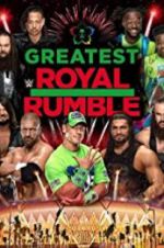 Watch WWE Greatest Royal Rumble Viooz