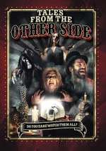 Watch Tales from the Other Side Viooz
