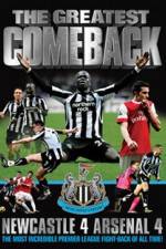 Watch The Greatest Comeback Newcastle 4 Arsenal 4 Viooz