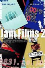 Watch Jam Films 2 Viooz