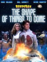 Watch Rifftrax: The Shape of Things to Come Viooz