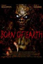 Watch Born of Earth Viooz