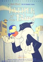 Watch Father of the Bird (Short 1997) Viooz