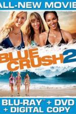 Watch Blue Crush 2 - No Limits Viooz