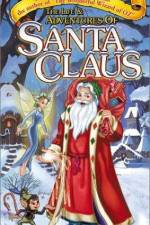 Watch The Life & Adventures of Santa Claus Viooz