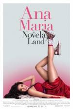 Watch Ana Maria in Novela Land Viooz