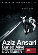Watch Aziz Ansari: Buried Alive Viooz