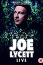 Watch Joe Lycett: I\'m About to Lose Control And I Think Joe Lycett Live Viooz