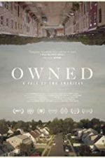 Watch Owned, A Tale of Two Americas Viooz