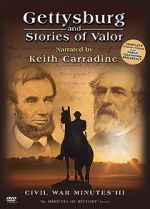 Watch Gettysburg and Stories of Valor: Civil War Minutes III Viooz