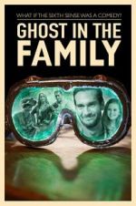 Watch Ghost in the Family Viooz