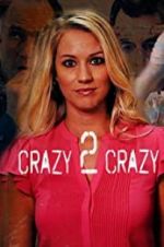Watch Crazy 2 Crazy Viooz