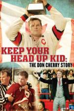 Watch Keep Your Head Up Kid The Don Cherry Story Viooz