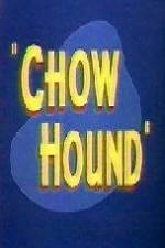 Watch Chow Hound Viooz