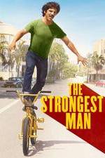Watch The Strongest Man Viooz