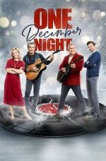 Watch One December Night Viooz