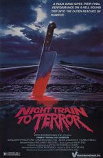 Watch Night Train to Terror Viooz
