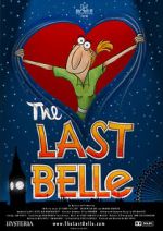 Watch The Last Belle Viooz