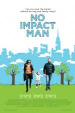 Watch No Impact Man The Documentary Viooz