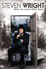 Watch Steven Wright When the Leaves Blow Away Viooz