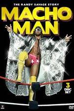 Watch Macho Man The Randy Savage Story Viooz
