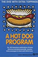 Watch A Hot Dog Program Viooz