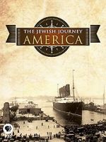 Watch The Jewish Journey: America Viooz