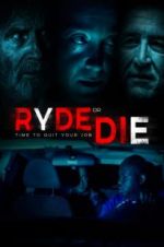 Watch Ryde or Die Viooz