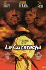 Watch La Cucaracha Viooz
