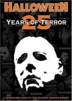 Watch Halloween: 25 Years of Terror Viooz