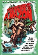 Watch Treasure of the Amazon Viooz