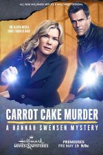 Watch Carrot Cake Murder: A Hannah Swensen Mysteries Viooz