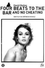 Watch David Bailey: Four Beats to the Bar and No Cheating Viooz