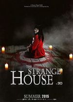 Watch The Strange House Viooz